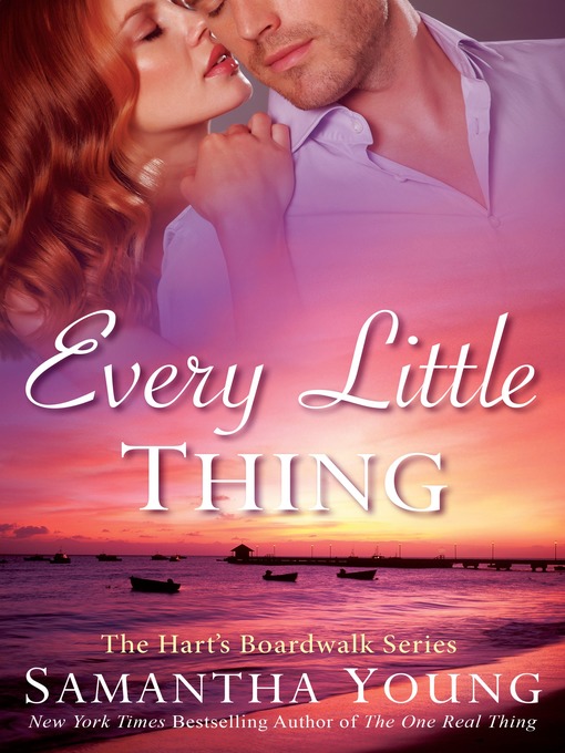 Title details for Every Little Thing by Samantha Young - Available